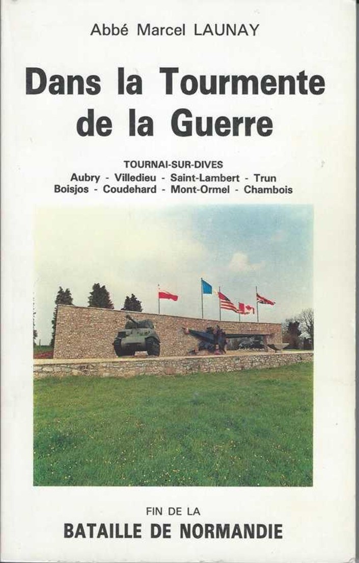 Dans la Tourmente de la Guerre