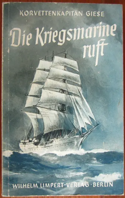 Die Kriegsmarine ruft