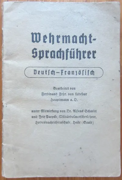 Wehrmacht Sprachführer - Deutsch - Französisch