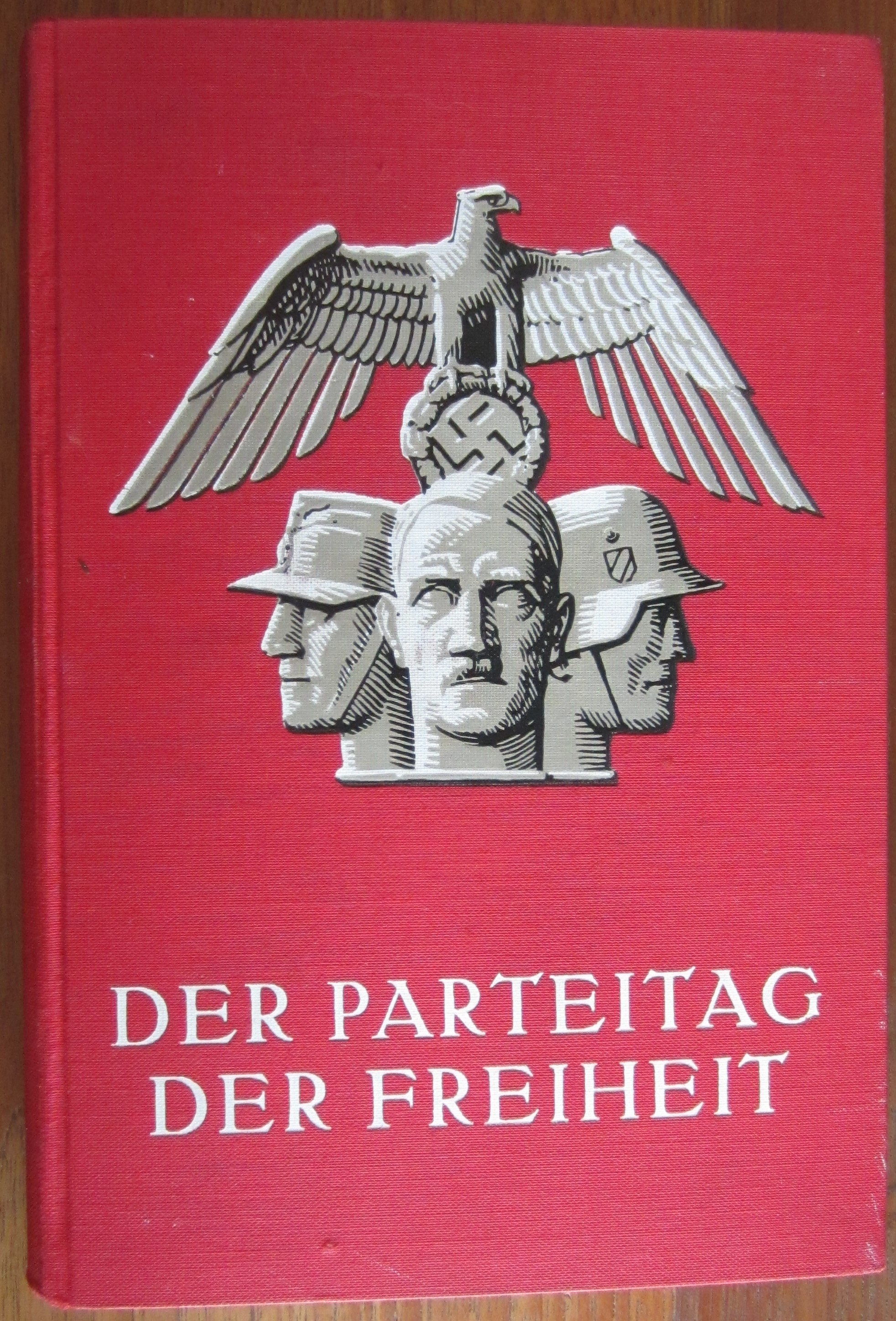 Der Parteitag der Freiheit vom 10. - 16.September 1935