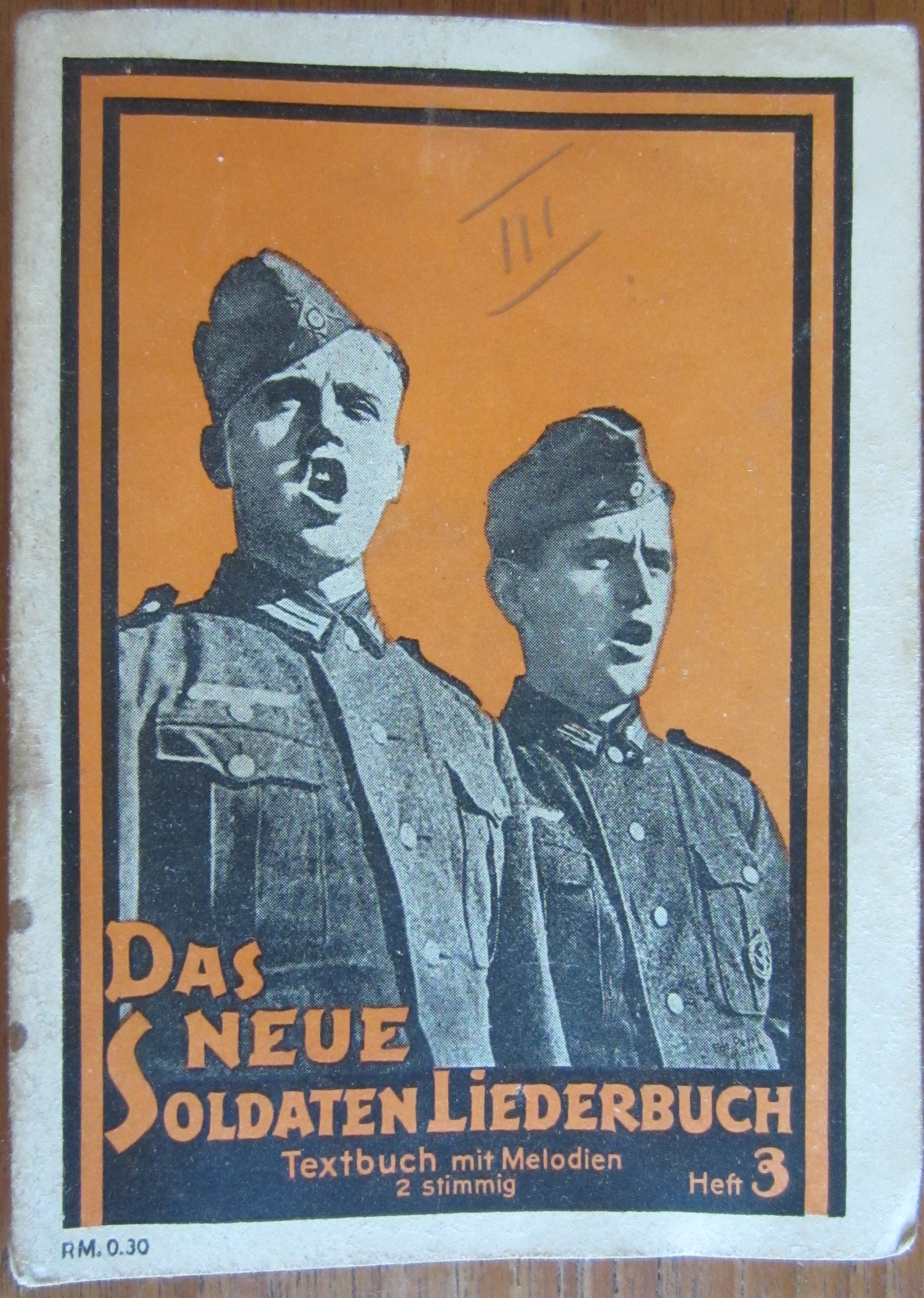 Das neue Soldaten Liederbuch - Heft 3