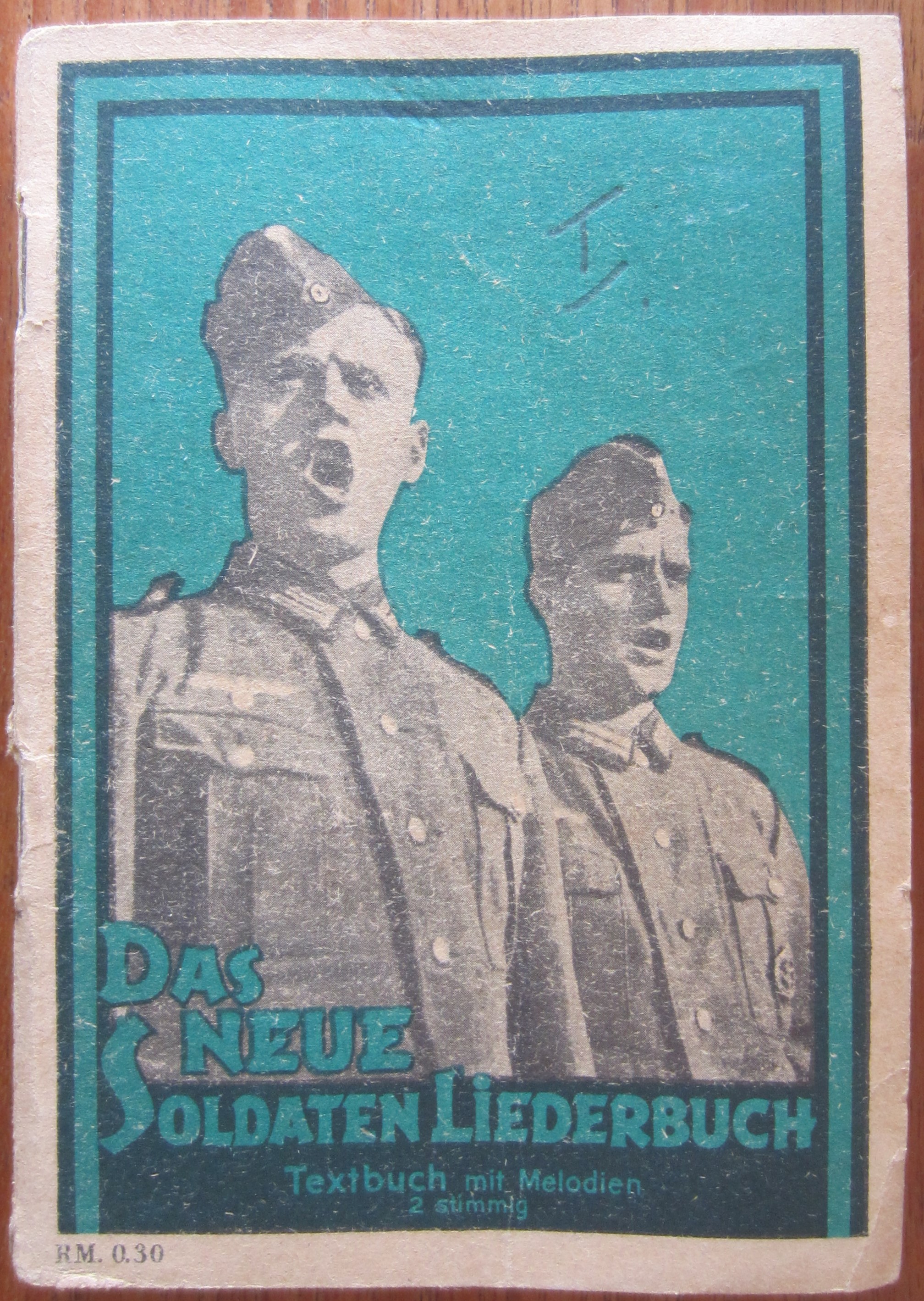 Das neue Soldaten Liederbuch