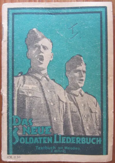 Das neue Soldaten Liederbuch