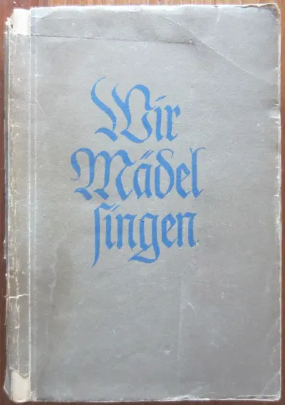 Wir Mädel singen
