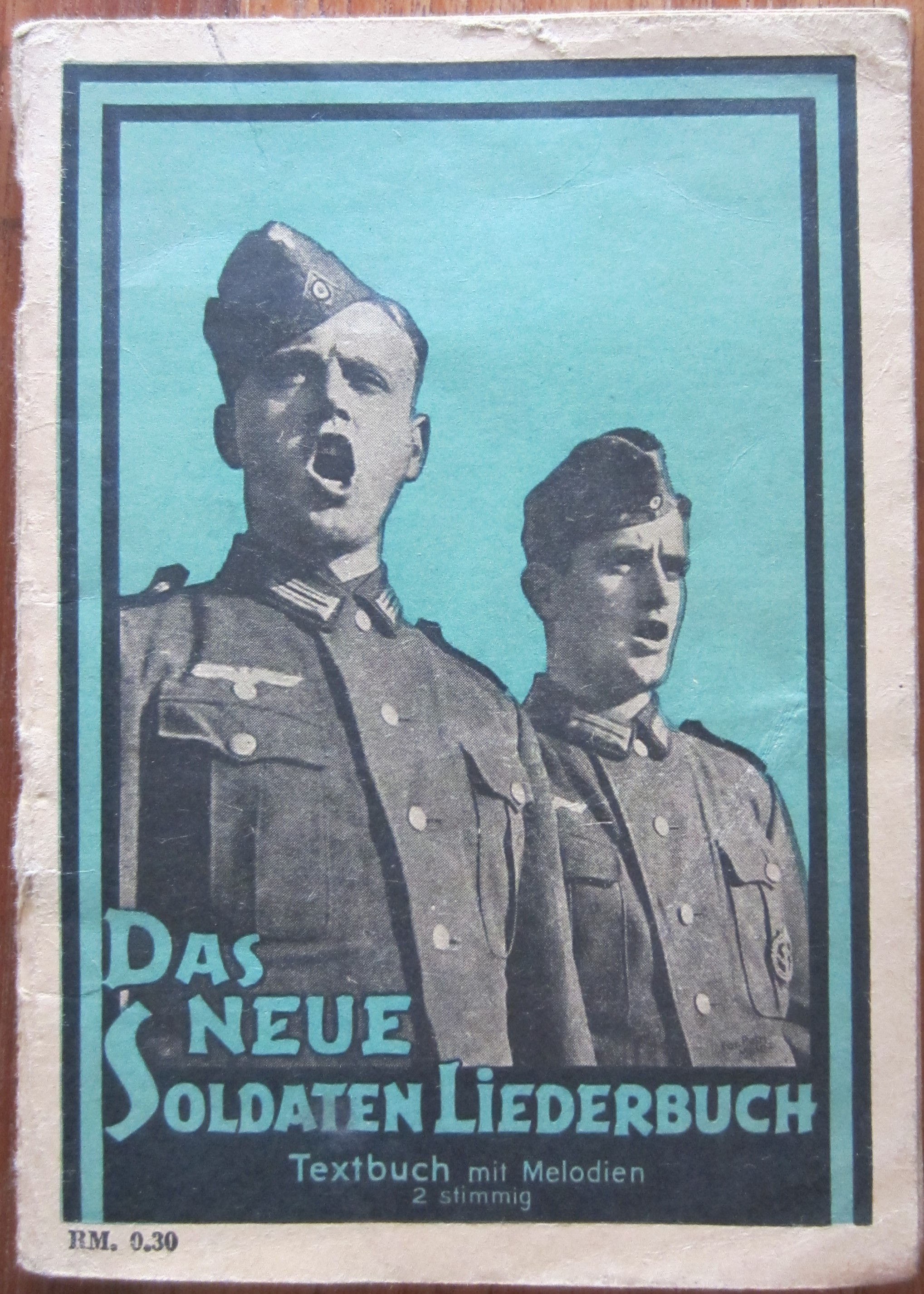 Das neue Soldaten Liederbuch