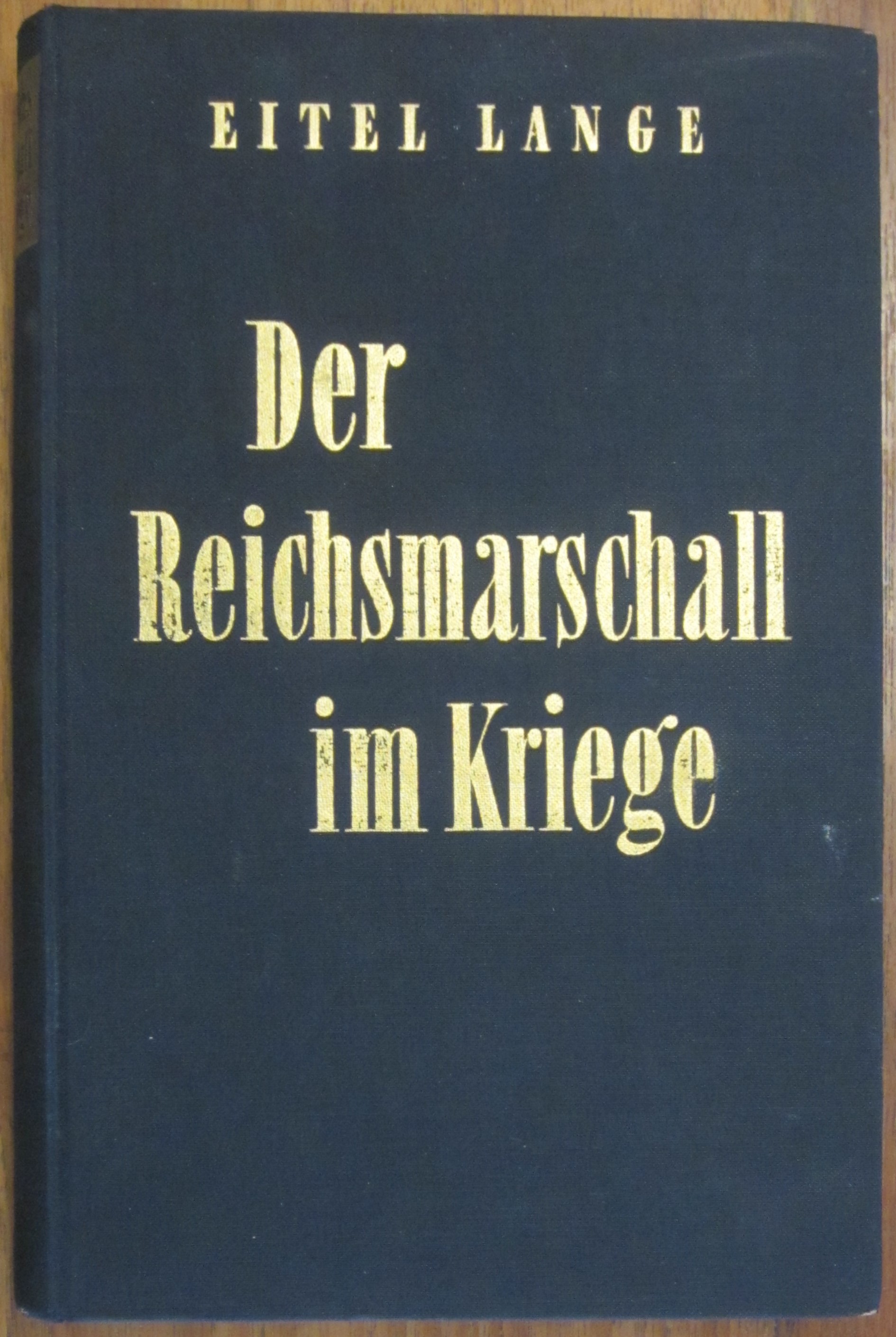 Der Reichsmarschall im Kriege