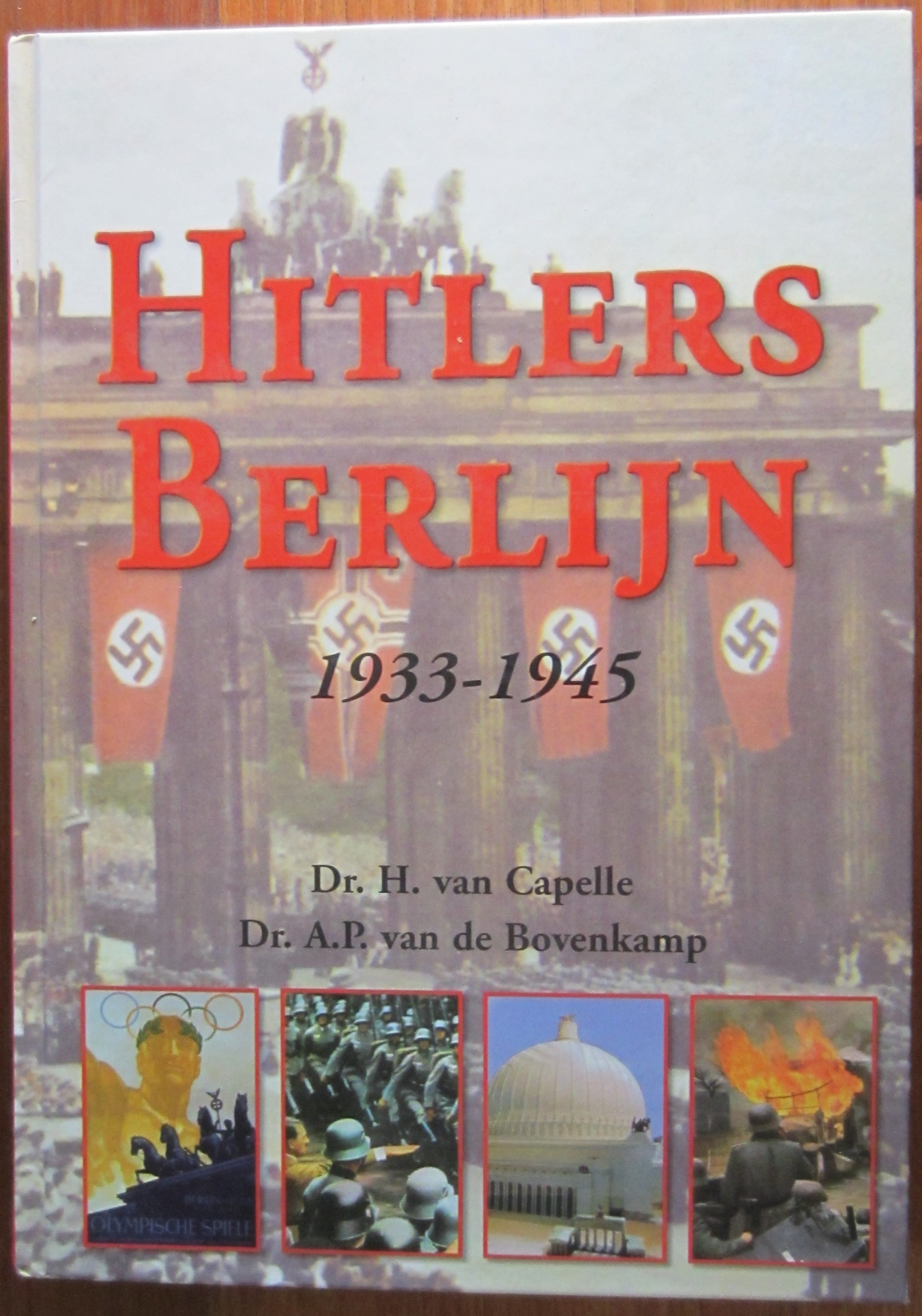 Hitlers Berlijn 1933-1945