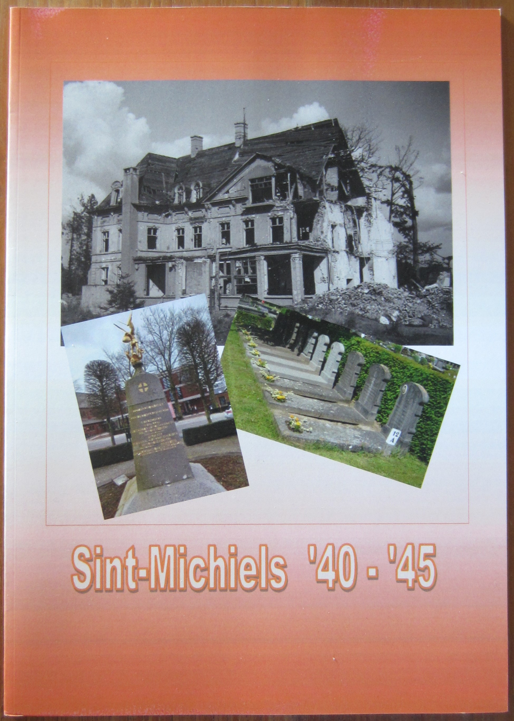Sint-Michiels '40-'45