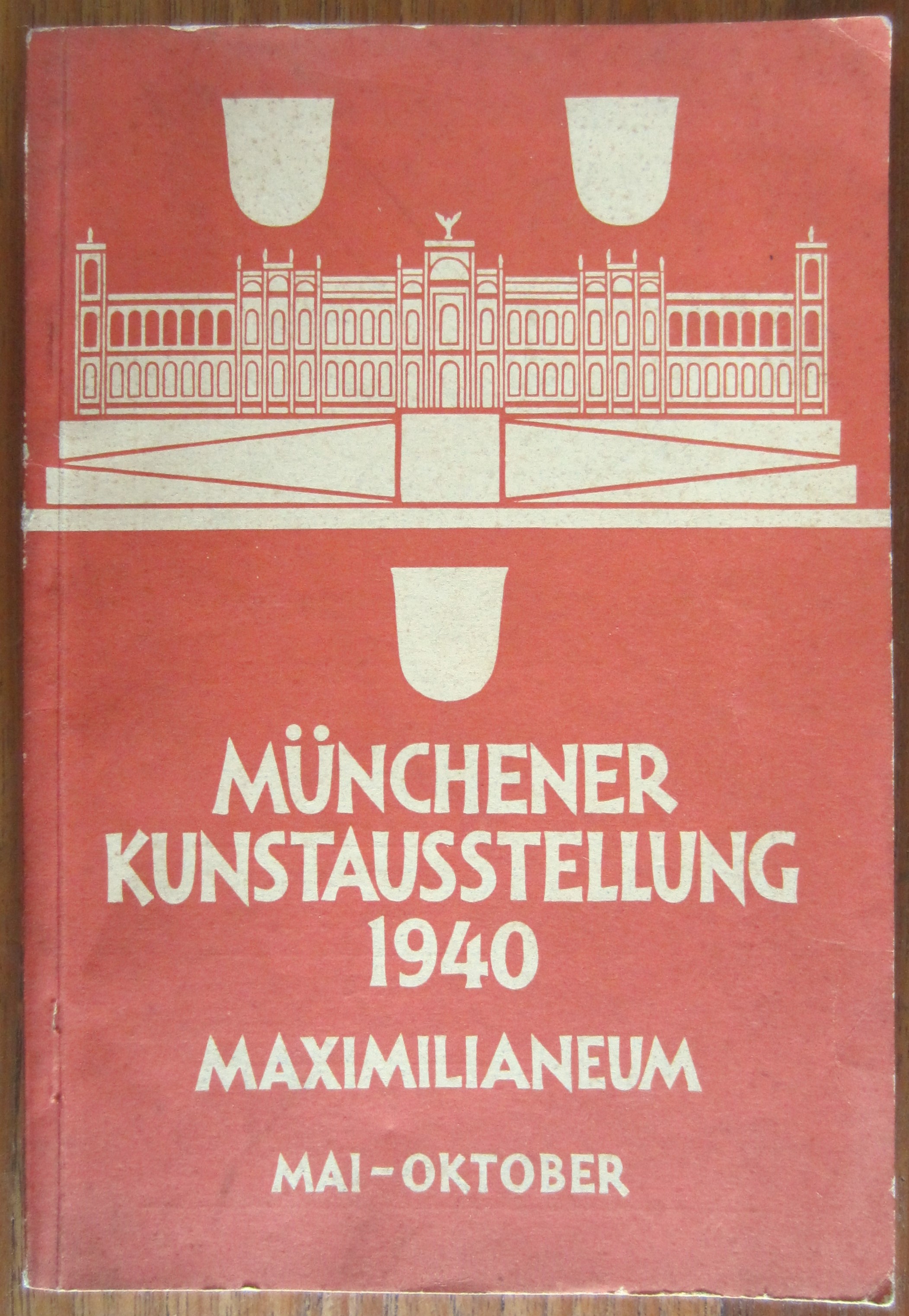 Münchner Kunstausstellung 1940 Maximilianeum Mai-Oktober