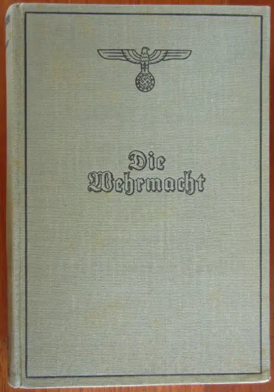 Die Wehrmacht - Um die Freiheit Europas