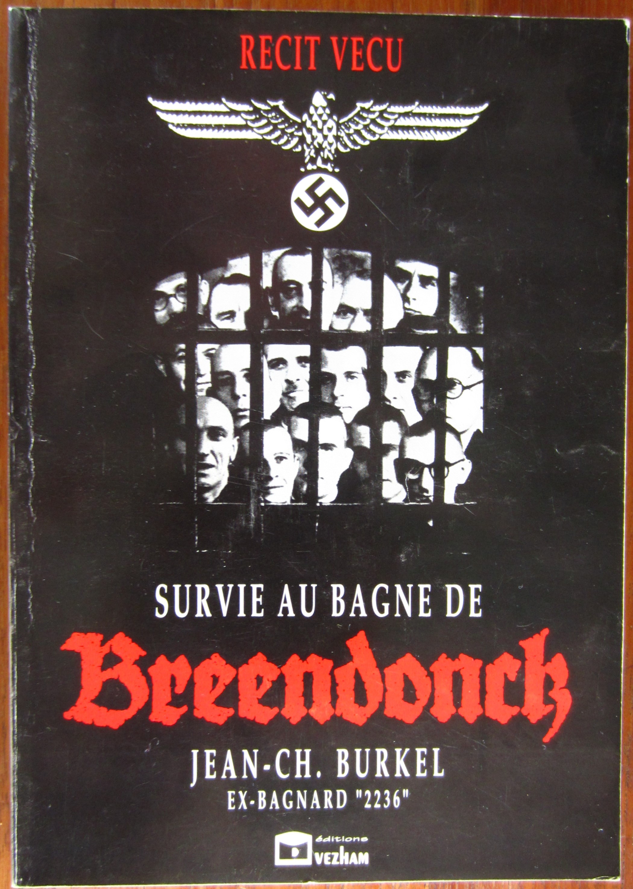 Survie au bagne de Breendonck