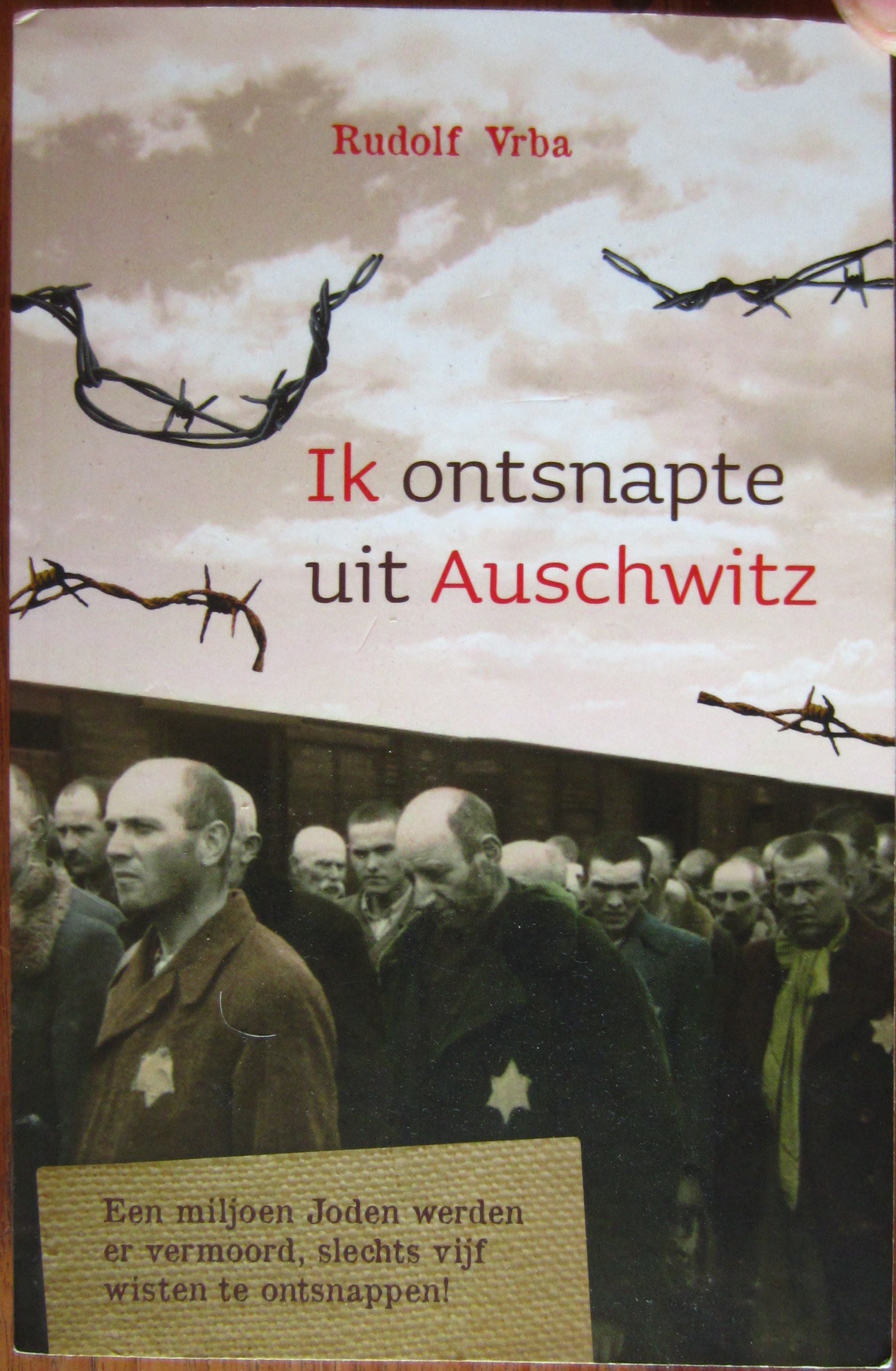 Ik ontsnapte uit Auschwitz