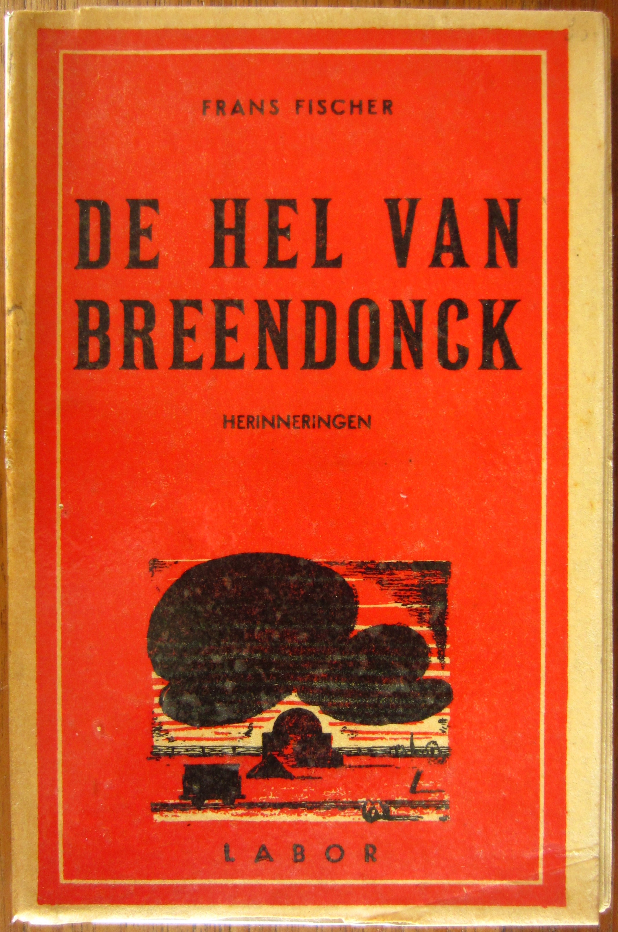 De hel van Breendonck