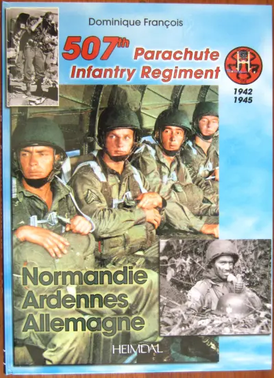 The 507th Parachute Intantery Regiment