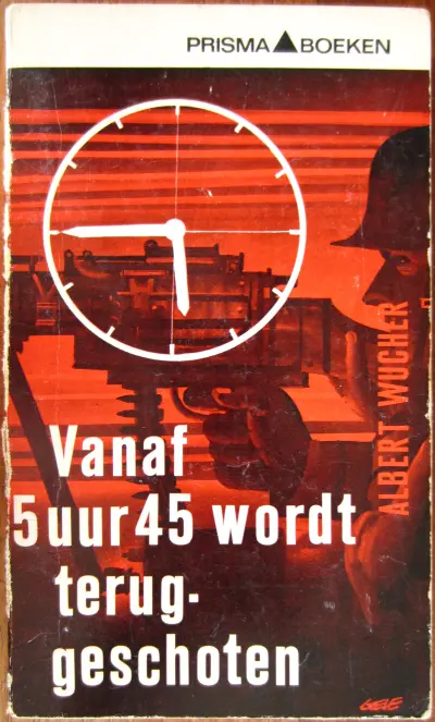 Vanaf 5 uur 45 wordt teruggeschoten