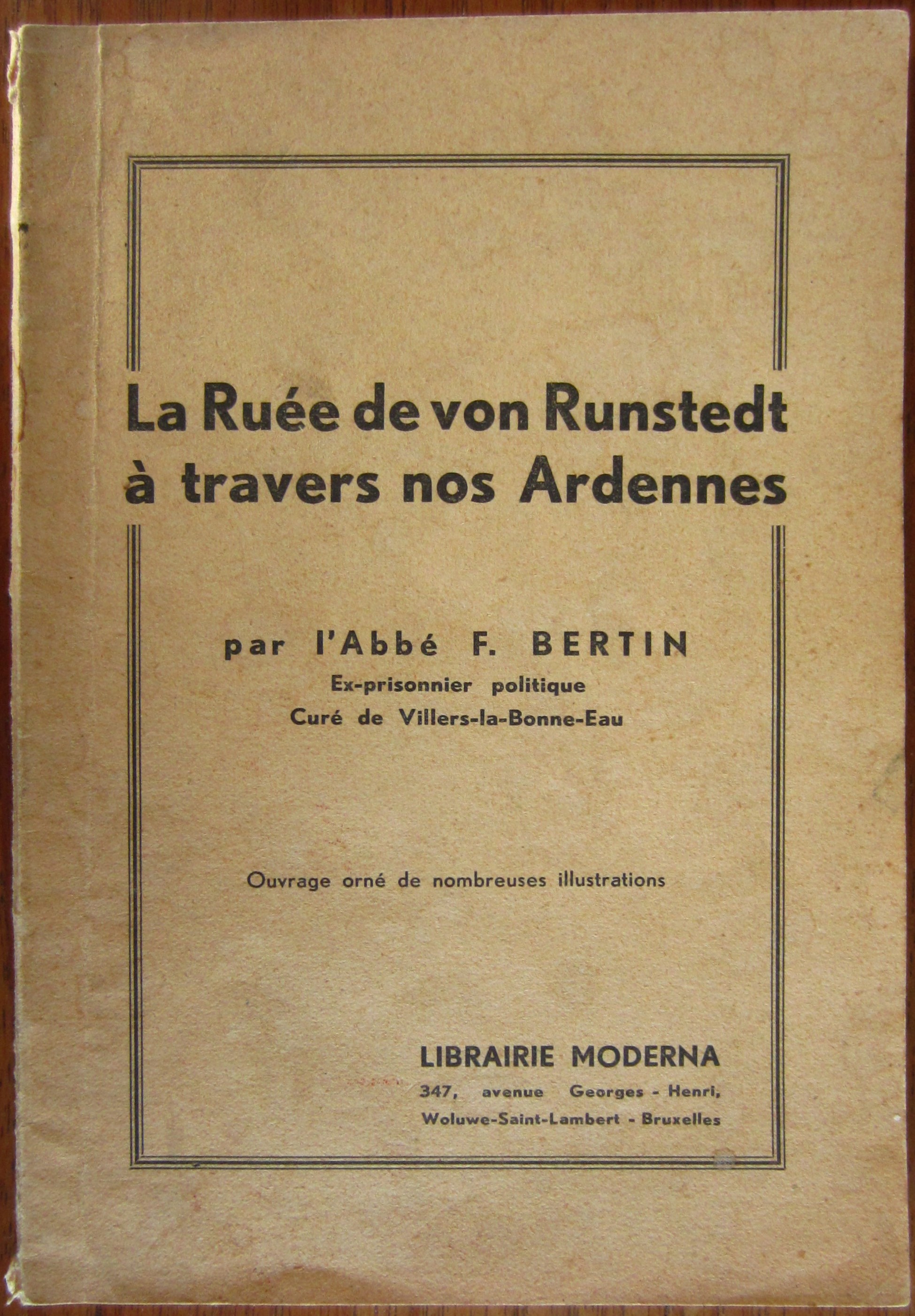 La Ruée de von Rundstedt à travers nos Ardennes