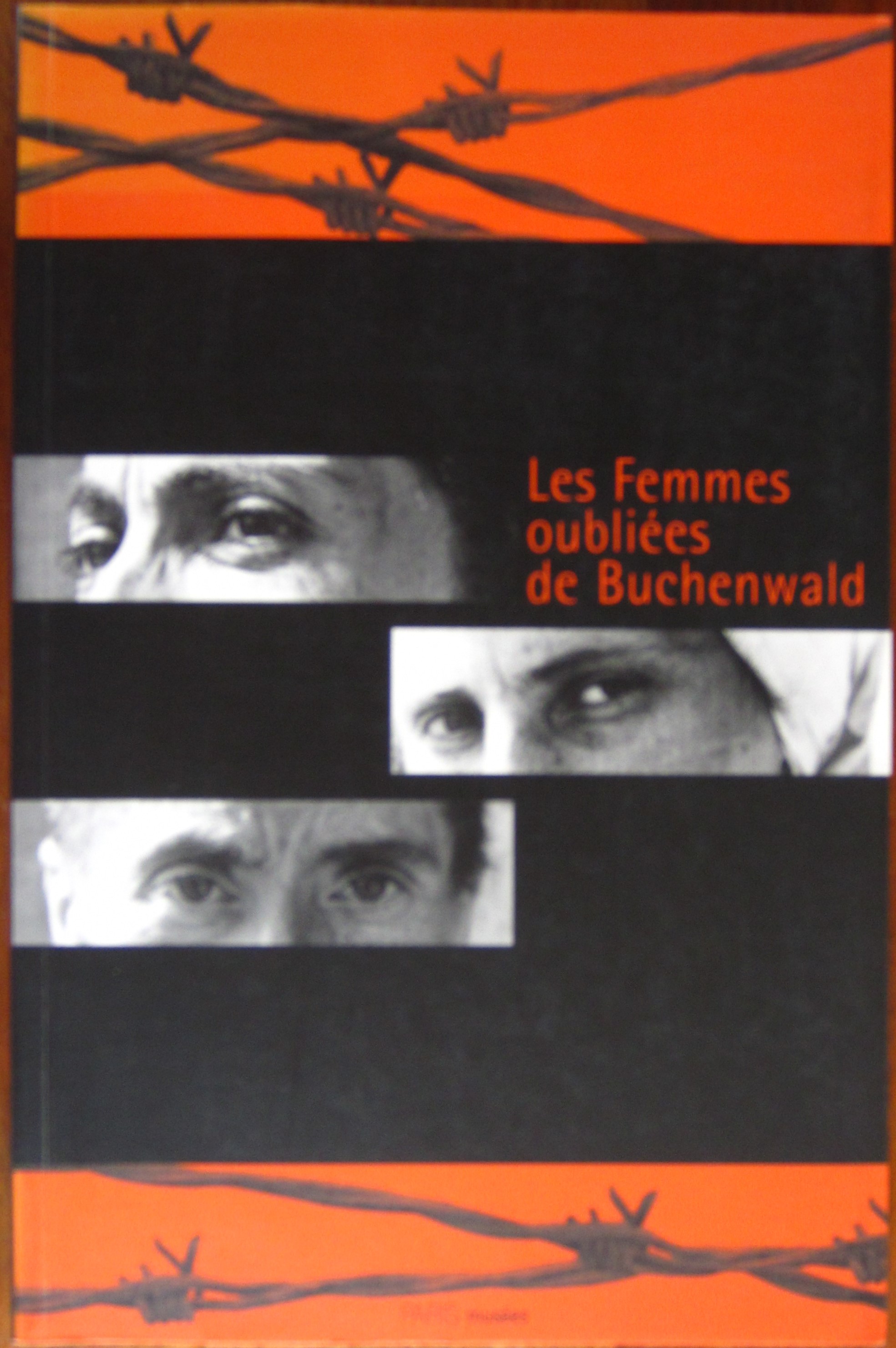 Les femmes oubliées de Buchenwald