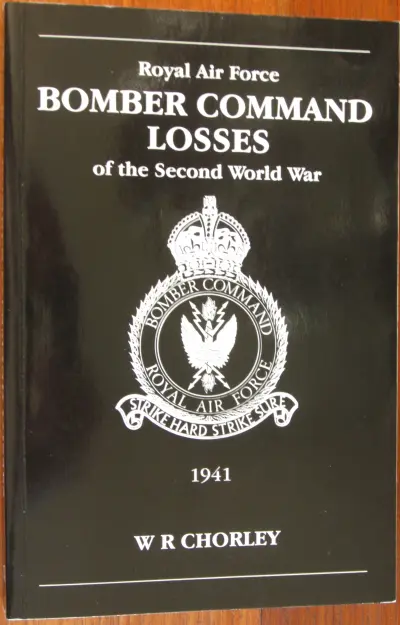 Royal Air Force Bomber Command Losses of the Second World War