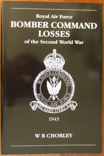 Royal Air Force Bomber Command Losses of the Second World War