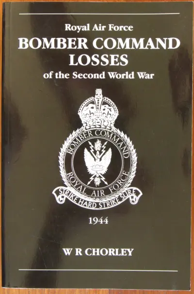 Royal Air Force Bomber Command Losses of the Second World War