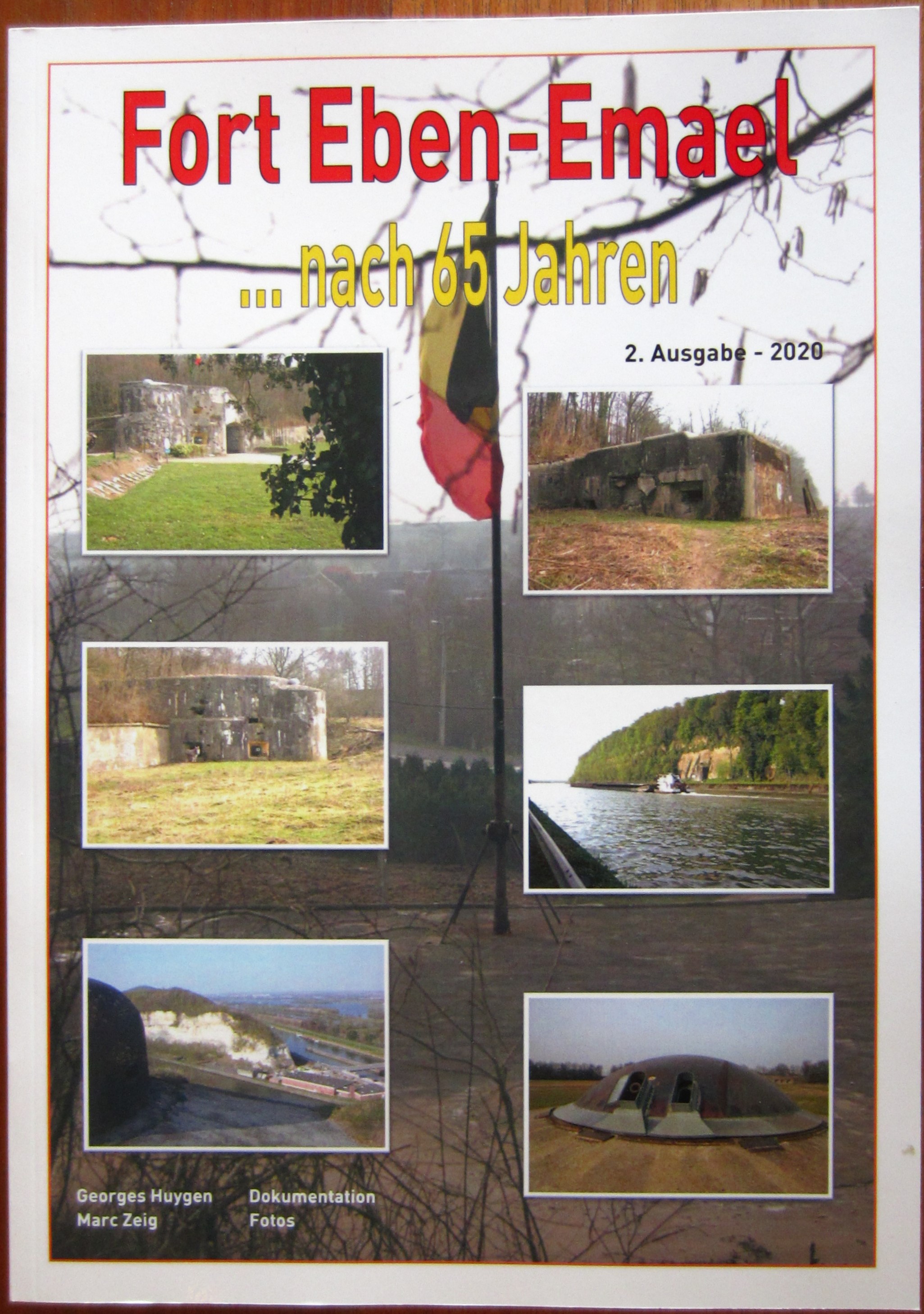 Fort Eben-Emael... nach 65 Jahren