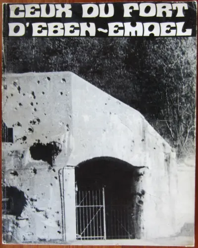 Ceux du Fort d'Eben-Emael