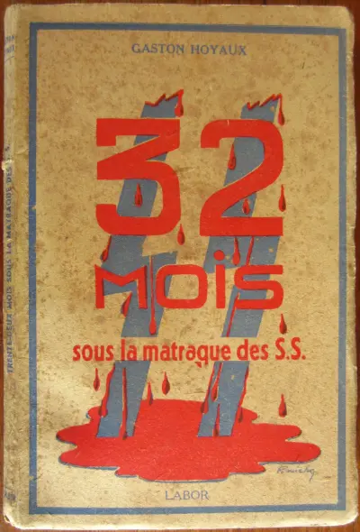 32 mois sous la matraque des S.S.