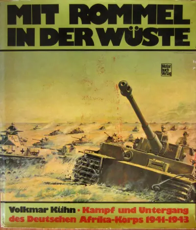 Mit Rommel in der Wüste