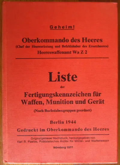 Liste der Fertigungskennzeichen für Waffen, Munition und Gerät