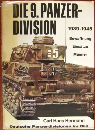 Die 9. Panzerdivision 1939-1945
