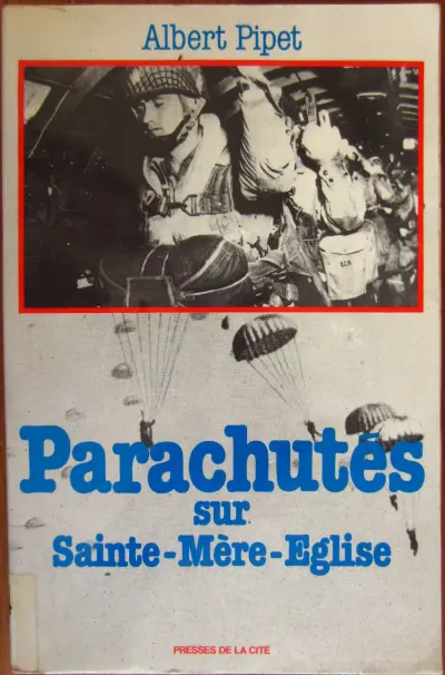 Parachutés sur Sainte-Mère-Eglise