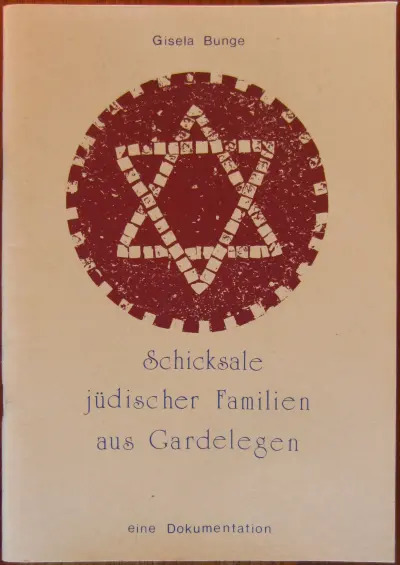 Schicksale jüdischer Familien aus Gardelegen