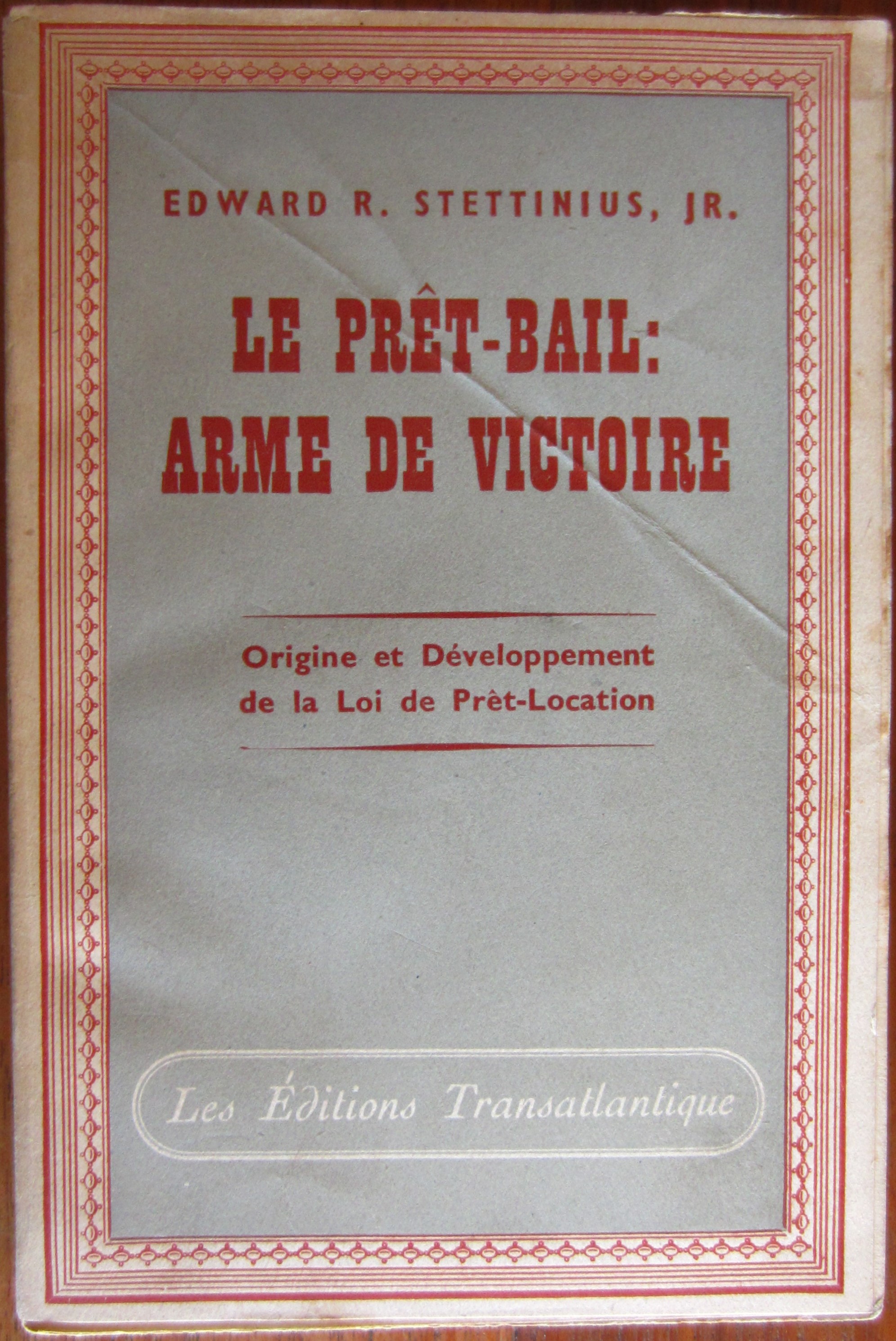 Le prêt-bail : arme de victoire