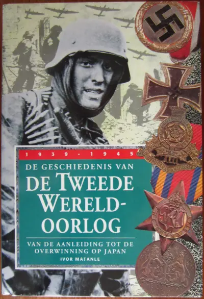 De geschiedenis van de tweede wereldoorlog van de aanleiding tot de overwinning op Japan