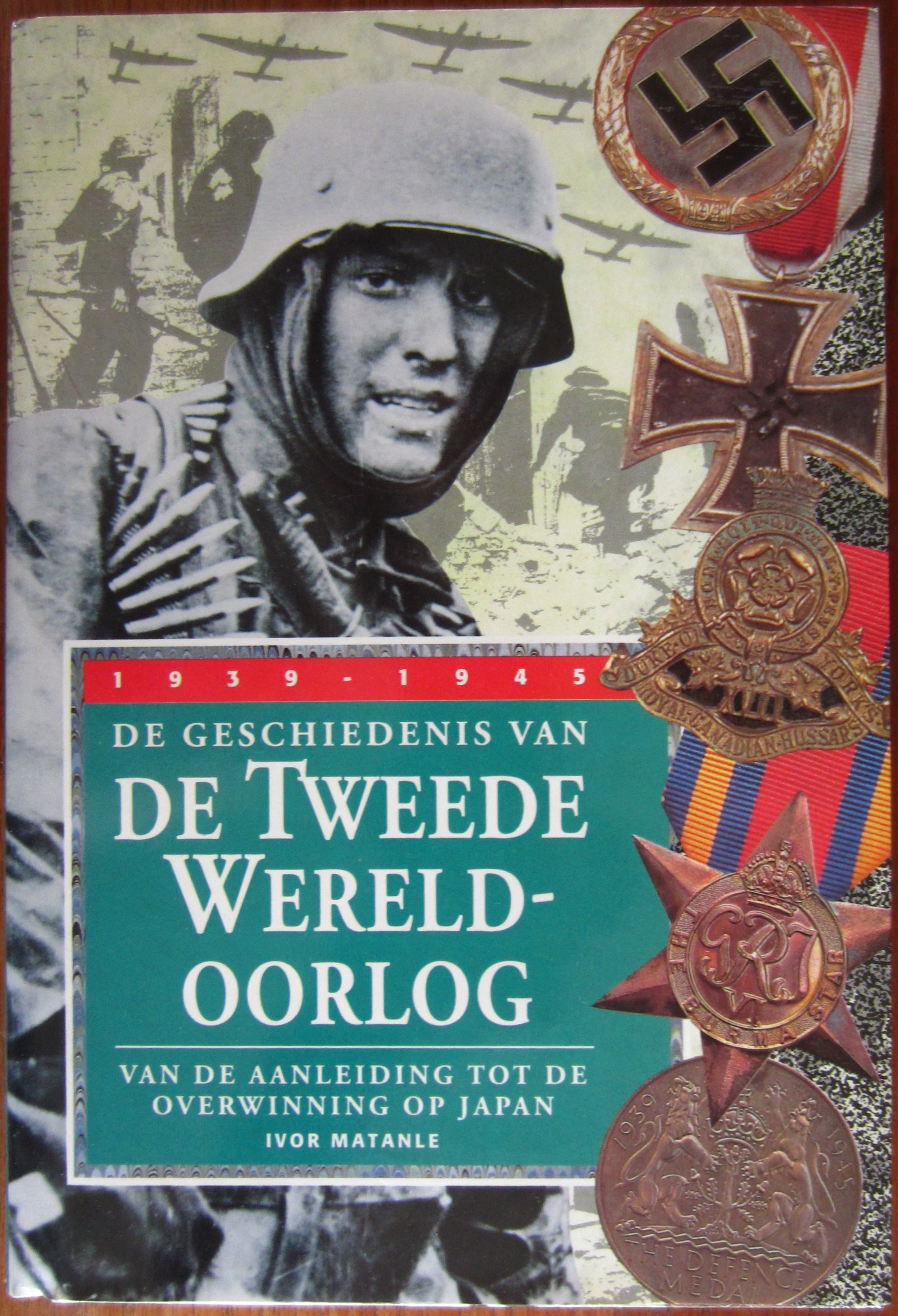 De geschiedenis van de tweede wereldoorlog van de aanleiding tot de overwinning op Japan