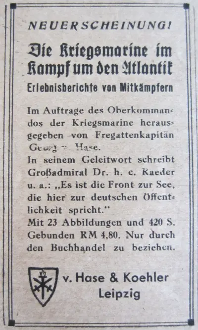 Die Kriegsmarine im Kampf um den Atlantik
