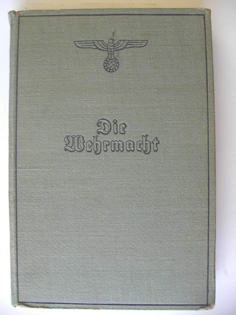 Die Wehrmacht - 1940 - Der Freiheitskampf des grossdeutsche Volkes - not complete