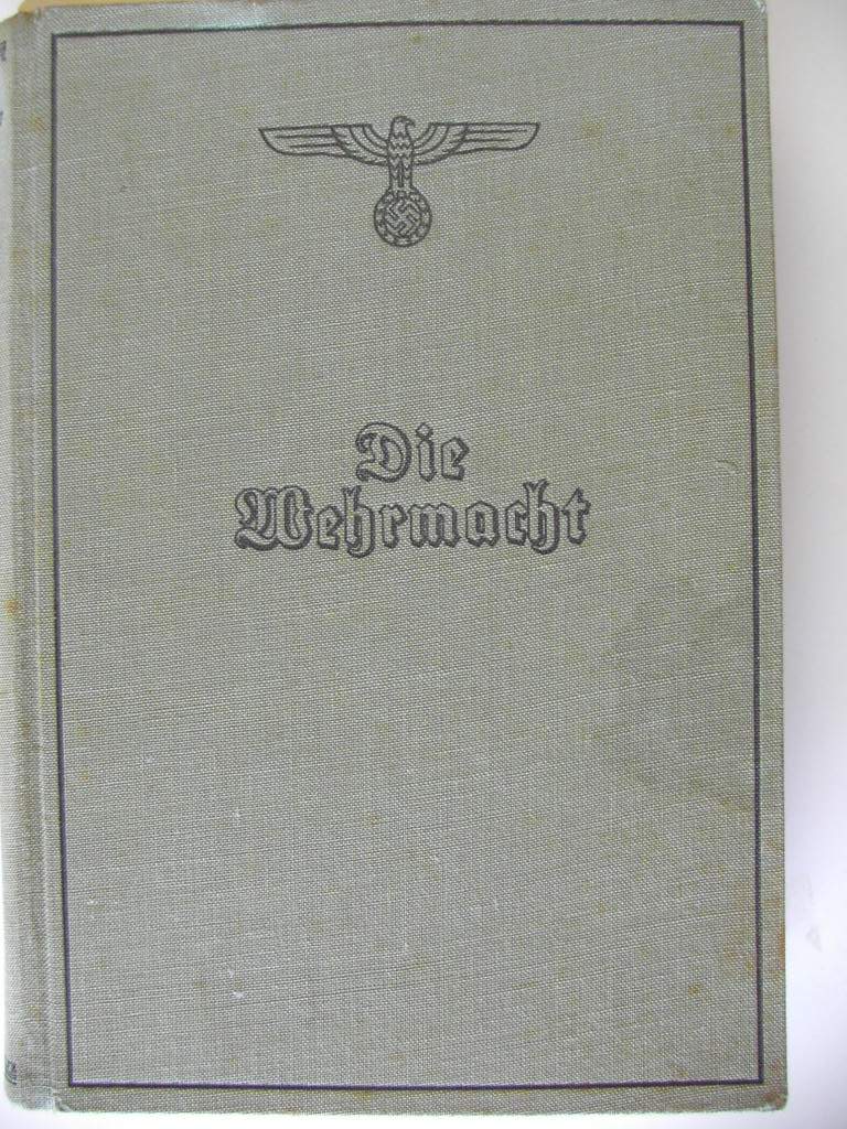 Die Wehrmacht - 1941 - Um die Freiheit Europas - not complete