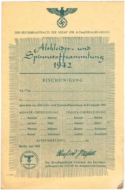 Altkleider- und Spinnstoffsammlung 1942 - Bescheinigung - Der Reichsbeauftragte der NSDAP für Altmaterialerfassung