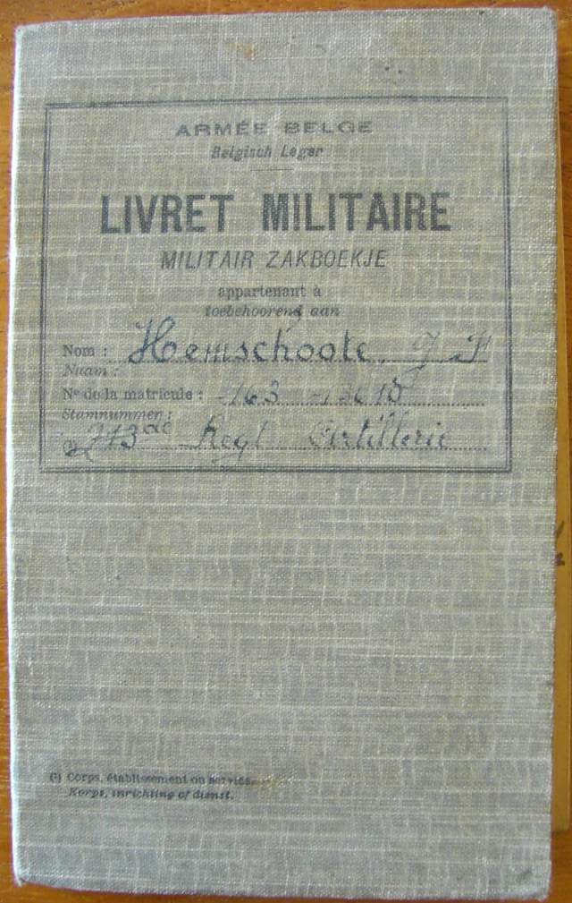Militair zakboekje - Livret militaire + Loonboekje - Carnet de Salaire - Hemschoote Joseph (Military pocket book)