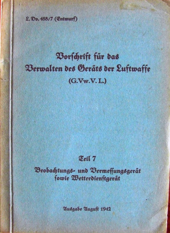 Vorschrift für das Verwalten des Geräts der Luftwaffe - L.Dv.488-7