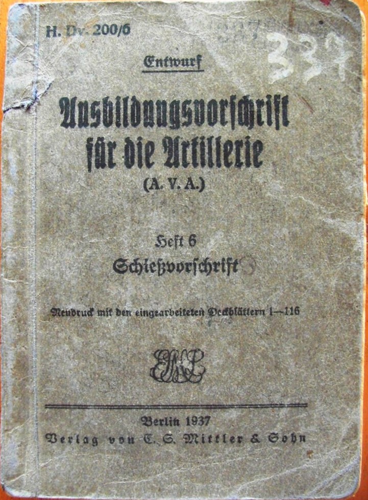 Ausbildungsvorschrift für die Artillerie - H.Dv. 200-6 - 1937