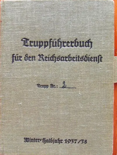 Truppführerbuch für den RAD - Trupp Nr 2 - Winter Halbjahr 1937/38