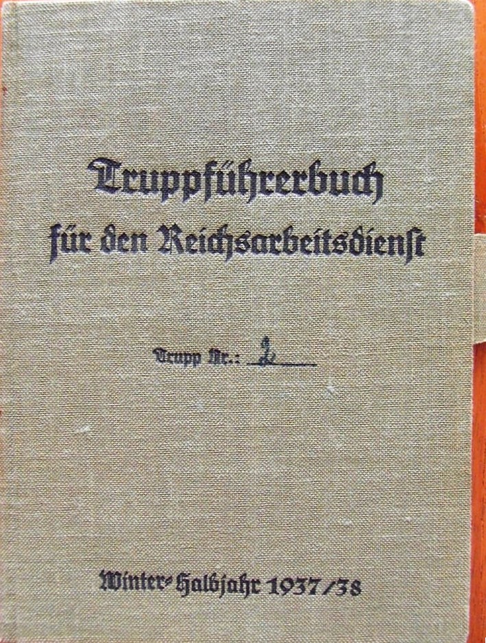 Truppführerbuch für den RAD - Trupp Nr 2 - Winter Halbjahr 1937/38