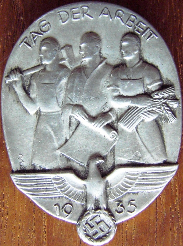 Tag der Arbeit - 1935 - Manufacturer : Gebrüder Baldauf G.m.b.h. Marienburg i. SA.