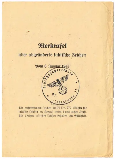Merktafel über abgeänderte taktische Zeichen - Vom 6. Januar 1943 - Gebirgsjägerschule Lehrgruppe 11 - H.Dv.272