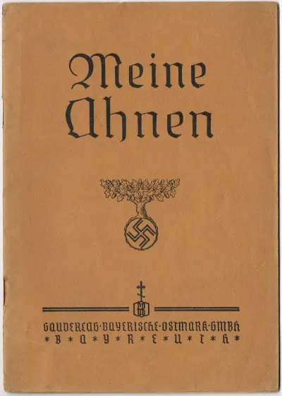 Meine Ahnen - Gauverlag Bayerische Ostmark -Bayreuth - Otto Rudolf