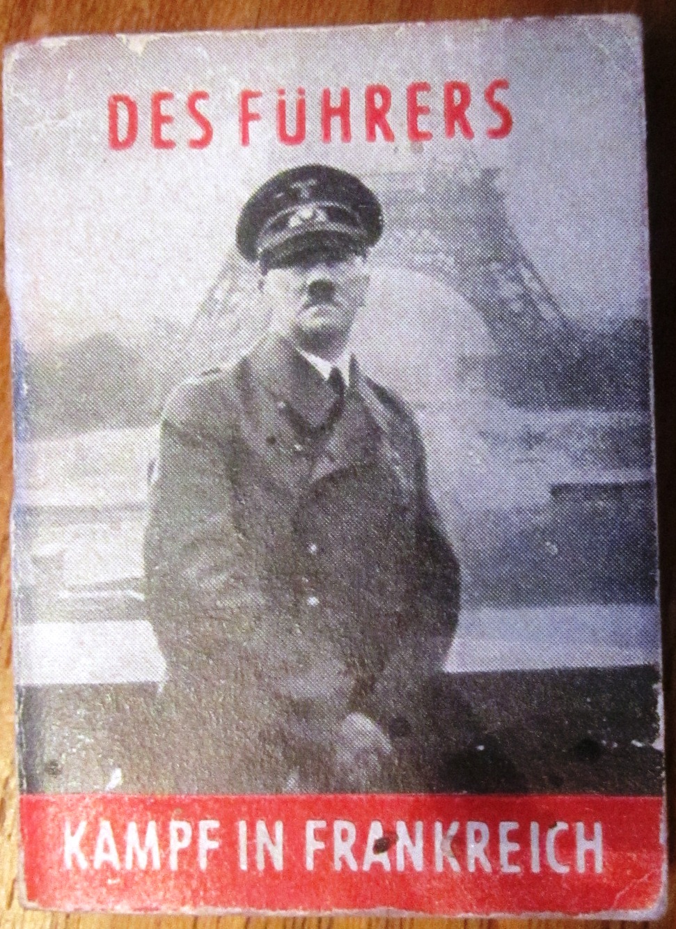 Zweites Kriegshilfswerk für das Deutsche Rote Kreuz - Des Führers Kampf in Frankreich