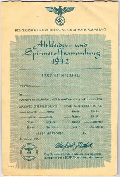 Altkleider- und Spinnstoffsammlung 1942 - Bescheinigung - Der Reichsbeauftragte der NSDAP für Altmaterialerfassung