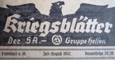 Kriegsblätter der SA.-Gruppe Hessen - Juli/August 1942  - Doppelfolge 29/30 - Frankfurt a. M.